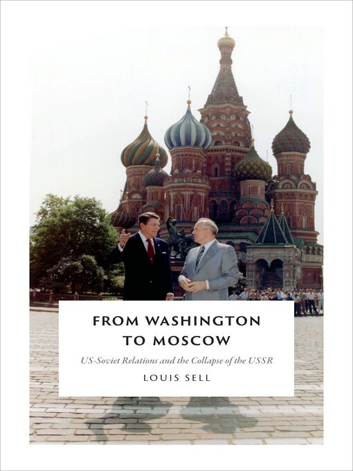 Title details for From Washington to Moscow by Louis Sell - Available